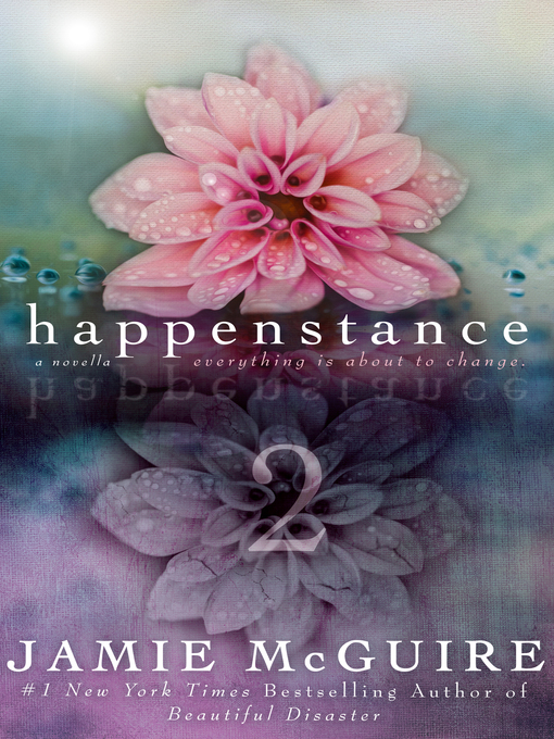 Title details for Happenstance 2 by Jamie McGuire - Available